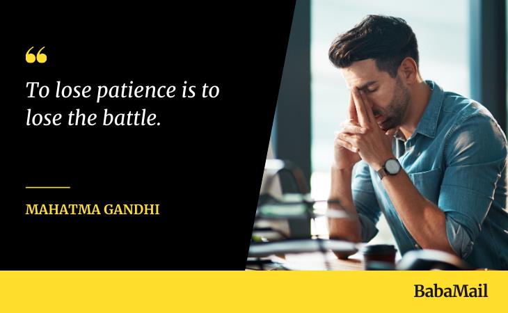 Inspirational Quotes for Patience, frustrated