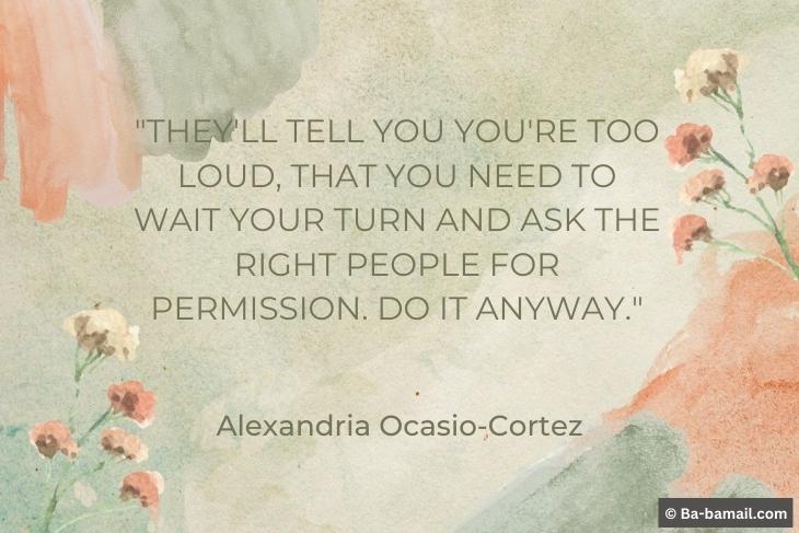 Women’s Month Quotes Alexandria Ocazio-Cortez