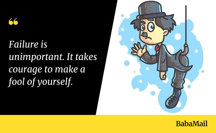 Quotes by Charlie Chaplin, failure