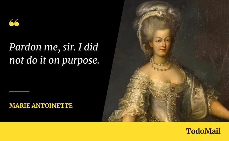 Unforgettable Last Words, Marie Antoinette