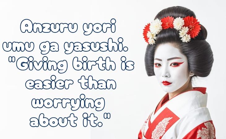 Wise Japanese Proverb