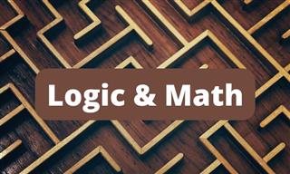 Test: How's Your Logic & Math?