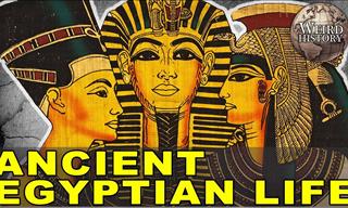 How Was Life Like In Ancient Egypt? Find Out