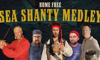 Old Sea Medleys Sang by 'Home Free'
