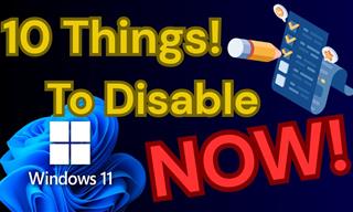 10 Things You Should Turn Off in Your Windows