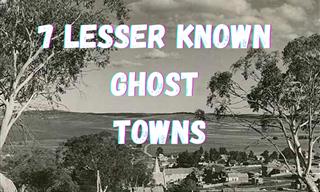7 Lesser-Known Ghost Towns Around the World