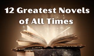 12 Novels Considered Best of All Times