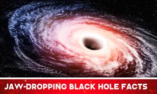 Black Holes: The Most Mysterious Things in Space