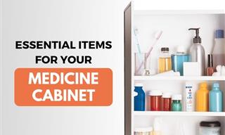 10 Things You Should Always Have in Your Medicine Cabinet