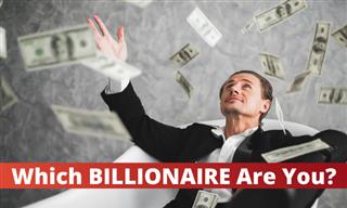 Personality Test: Which Famous Billionaire Are You?