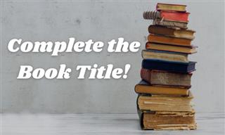 Test: Complete the Famous Book Title