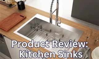 Product Review: Comparing 11 of the Best Kitchen Sinks