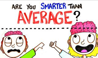 Are You Smarter Than Average?