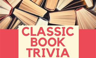 QUIZ: Classic Book General Trivia!