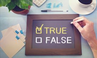 Quiz: True or False Historical Edition