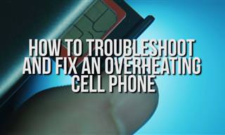 How to Troubleshoot and Fix an Overheating Cell Phone