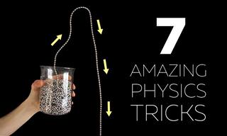 7 Incredible, Easy and Fun Physics Experiments You Can Do
