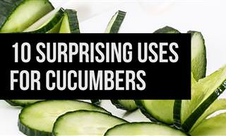 10 Surprising Uses for Cucumbers