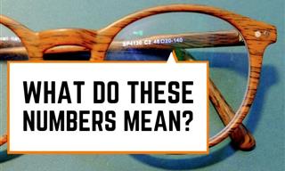 What Do Those Digits Printed On Your Glasses Mean?