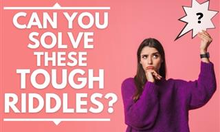 Test Yourself With These Tricky Riddles