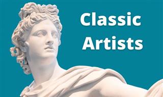 QUIZ: What Do You Know of The Great Classic Artists?