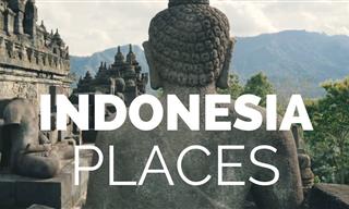 10 Places in Indonesia Every Traveler Must Admire