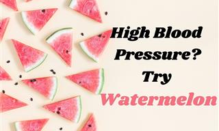 Lower Your Blood Pressure Naturally by Eating Watermelon