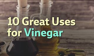 10 Great Uses for Vinegar