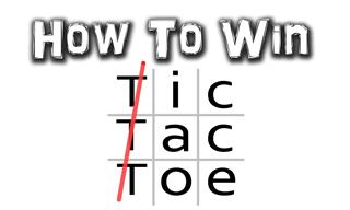 How to Win Every Tic Tac Toe Game