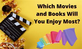 Test: What Movies and Books Will You Enjoy?