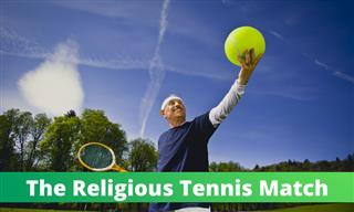 Joke: The Religious Tennis Match