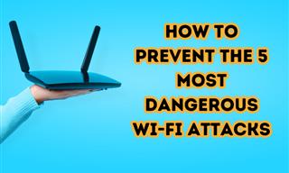 Protect Your Wi-Fi Network Against these Lethal Threats