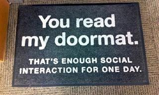 Every Home Needs These Ridiculously Funny Doormats