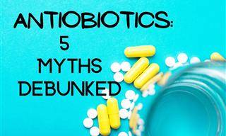 It’s Essential that We Debunk These Antibiotic Myths!