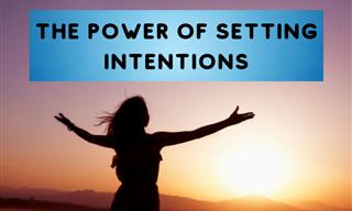 Want to Change Your Life? Start by Setting Intentions