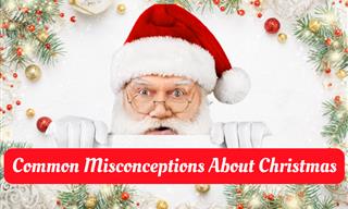 7 Christmas Myths That Some People Really Believe