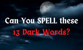 QUIZ: Can You Spell These Evil Words?
