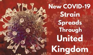New Coronavirus Strain In Britain: What’s Currently Known