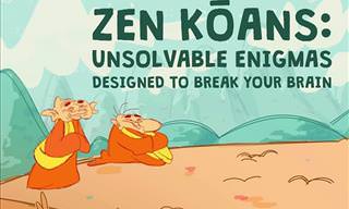 The Unsolvable Buddhist Zen Kōans