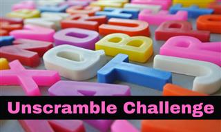 QUIZ: Can You Unscramble These Words?