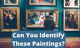 Test: Do You Recognize These Paintings?