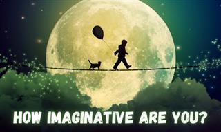 Test: How Imaginative Are You?