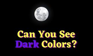 Eye Test: Can You See Dark Colors?