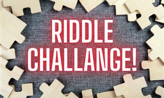 Put Your Thinking Cap on and Try to Solve These Riddles