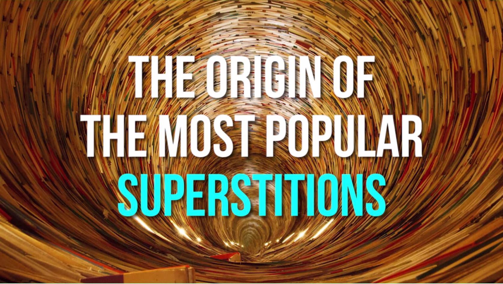 the-origin-of-10-popular-superstitions