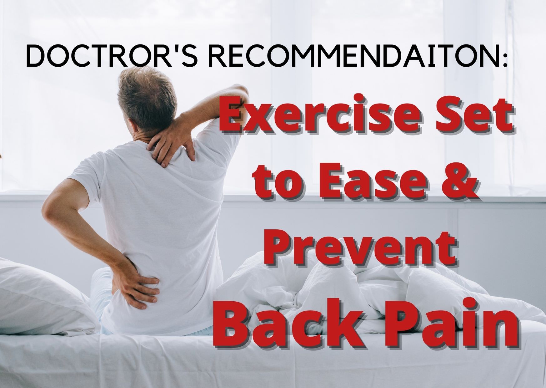 Amososv's Effective Exercise Set to Ease Back Pain