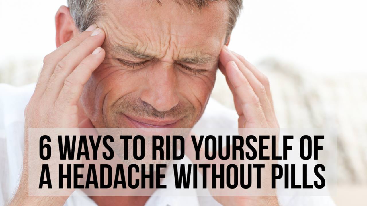 Fix Your Headache the Natural Way