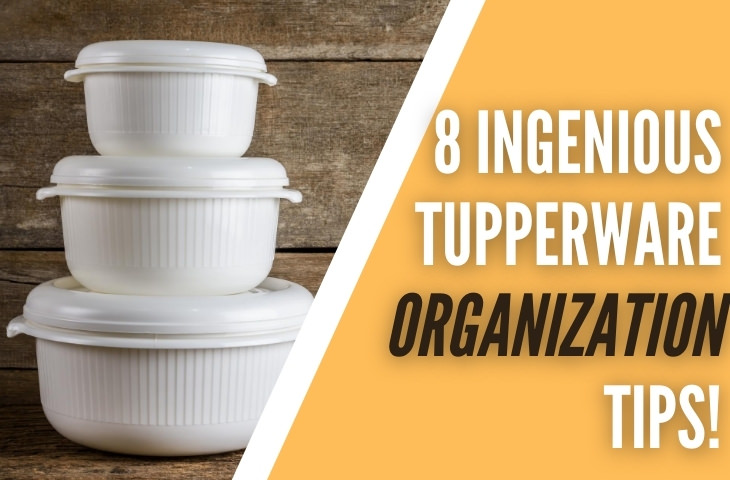 Tupperware Tips & Tricks!