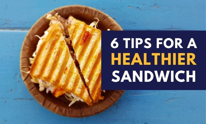 How to Make a Healthy Homemade Sandwich