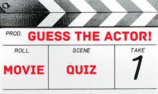 Guess The Actors in These Famous Movies